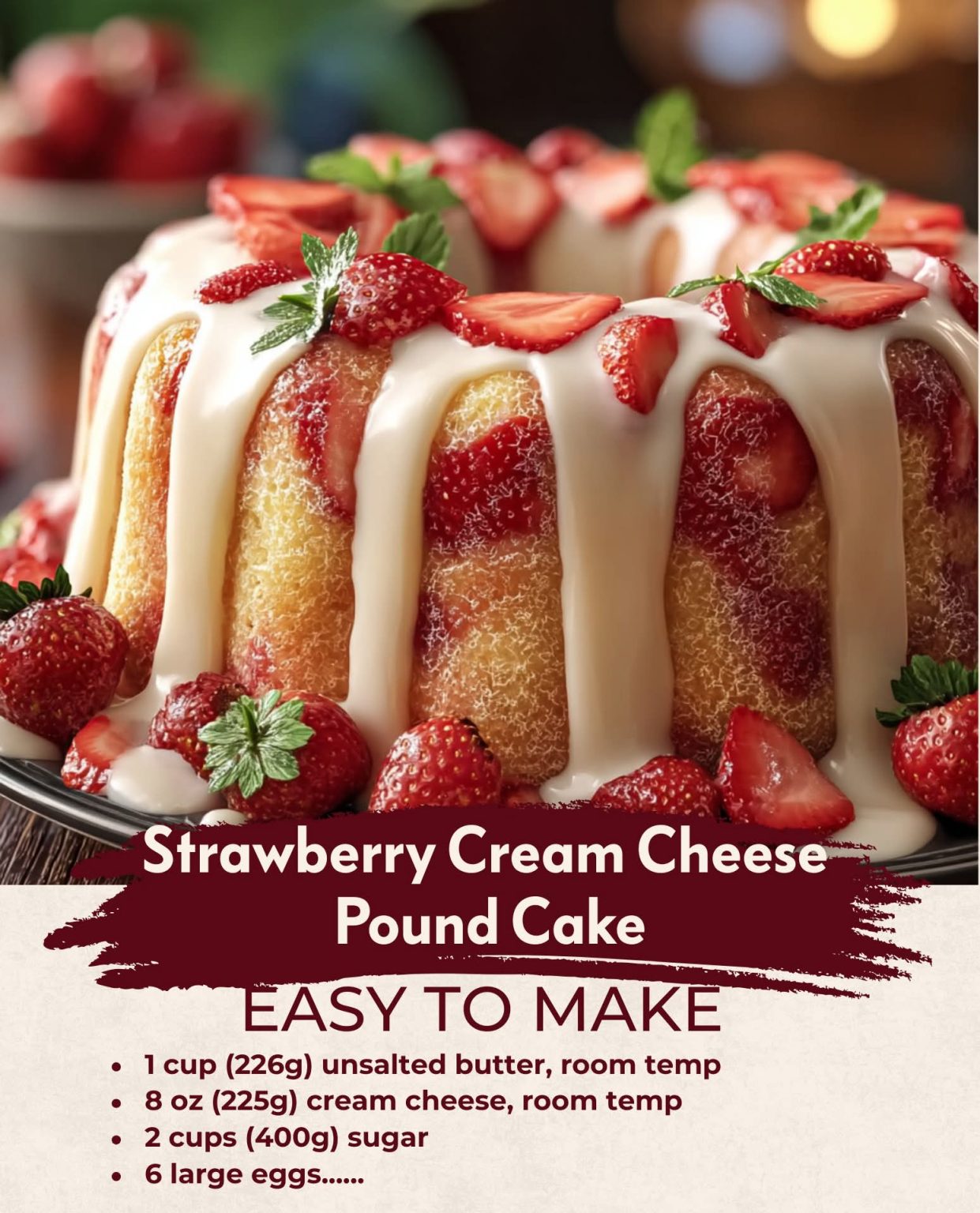 Strawberry Cream Cheese Pound Cake Recipe – Cook For You